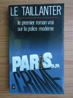 Roger le Taillanter - Paris sur crime