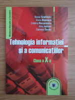 Stoica Gradinaru - Tehnologia informatiei si a comuncatiilor. Manual pentru clasa a X-a (2005)