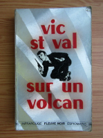 Vic St Val sur un volcan
