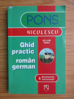 Anticariat: William Parks - Ghid practic roman-german