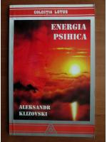 Aleksandr Klizovski - Energia psihica