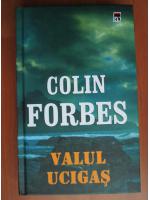 Colin Forbes - Valul ucigas