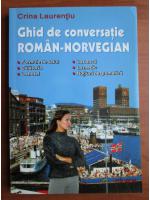 Anticariat: Crina Laurentiu - Ghid de conversatie Roman-Norvegian