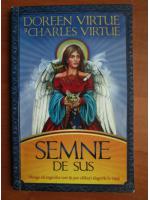 Doreen Virtue, Charles Virtue - Semne de sus