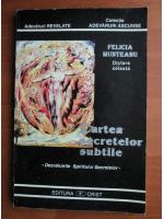 Felicia Munteanu - Cartea secretelor subtile
