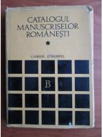 Gabriel Strempel - Catalogul manuscriselor romanesti