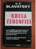 H. P. Blavatsky - Cheia teosofiei