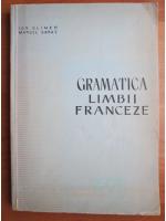 Anticariat: Ion Climer, Marcel Saras - Gramatica limbii franceze