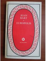 Anticariat: Jean Bart - Europolis