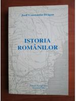 Josif Constantin Dragan - Istoria romanilor