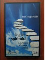 Anticariat: Kurt Tepperwein - Legile spiritului