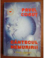 Anticariat: Pavel Corut - Cantecul nemuririi