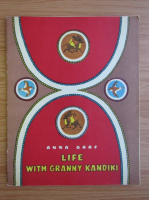Anna Garf - Life with granny kandiki