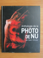 Dani Olivier - Anthologie de la photo de nu