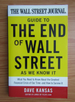 Dave Kansas - Guide to the end of Wall Street as we know