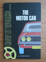 David Carey - How it works...the motor car