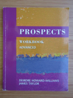 Anticariat: Deirdre Howard Williams - Prospects. Workbook advanced