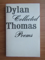 Dylan Thomas - Collected poems