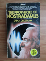 Erika Cheetham - The Prophecies of Nostradamus