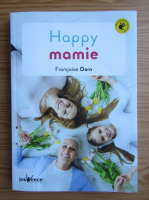 Francoise Dorn - Happy mamie