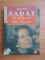 Jehane Sadate - O femeie din Egipt