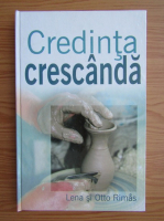 Lena Rimas, Otto Rimas - Credinta crescanda