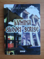 Lumina slovei scrise (volumul 6)