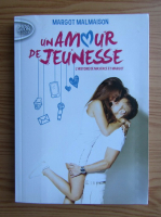 Margot Malmaison - Un amour de jeunesse