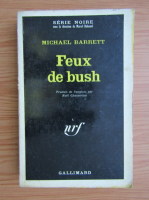 Michael Barrett - Feux de bush