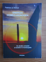 Patricia Le Roux - Energia homeo-hidrogen