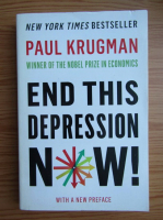 Paul Krugman - End this depression now!