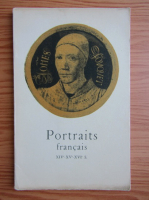 Prtraits francais XVI, XV, XVI siecles