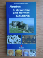 Routes through Byzantine and norman Calabria