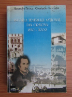Alexandra Firescu - Istoria teatrului national din Craiova 1850-2000