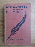 Alfred de Musset - Poesie. Comedies (1928)