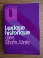 Denise Artaud - Lexique historique des Etats-Unis au XXe siecle