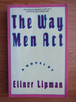 Elinor Lipman - The way men act