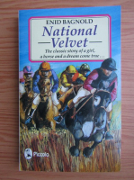 Enid Bagnold - National Velvet