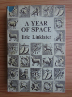 Eric Linklater - A year of space