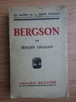 Anticariat: Felicien Challaye - Bergson (1947)