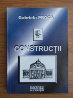 Gabriela Proca - Constructii. Elemente generale de cadastru