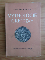 Georges Meautis - Mythologie grecque