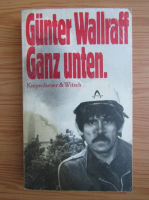 Gunter Wallraff - Ganz unten