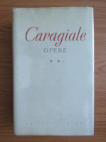 Anticariat: Ion Luca Caragiale - Opere (volumul 2)