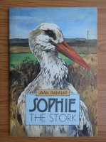 Anticariat: Jaan Rannap - Sophie the stork