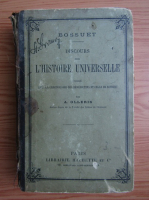Jacques Benigne Bossuet - Discours sur l'histoire universelle (1892)