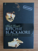 Jerry Bloom - Black Knight Ritchie Blackmore