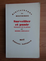 Michel Foucault - Surveiller et punir (1975)
