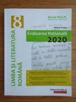 Mihaela Dobos - Limba si literatura romana. Evaluarea Nationala 2020