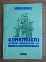 Mihail Manole - Constructii. Alcatuiri constructive ale principalelor subansambluri